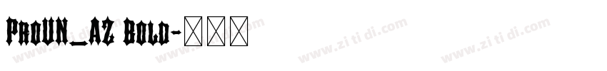 ProUN_AZ Bold字体转换